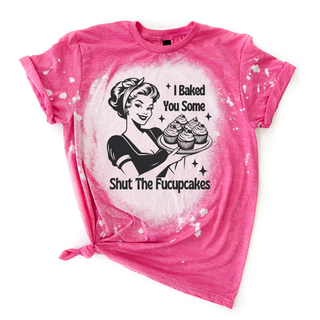 Shut the Fucupcakes Tee