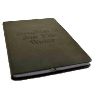 Bourbon Is Just Fun Water Leather Journal Grey