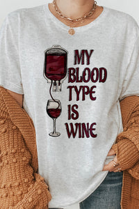 My Blood Type Is Wine Tee Citron