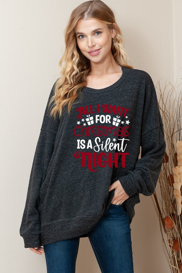 All I Want For Christas Is A Silent Night Sweatshirt Black
