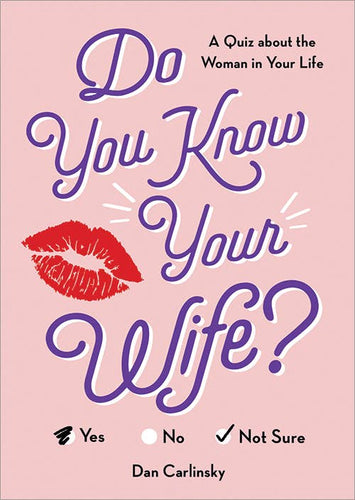 Do You Know Your Wife?