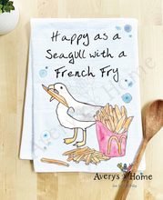 Happy as a Seagull w/ French Fry Kitchen Towel