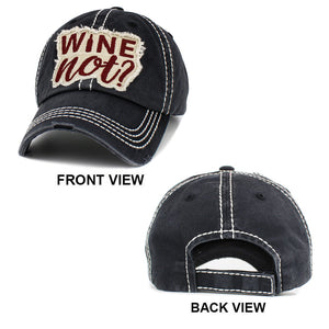 Wine Not Baseball cap