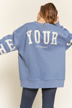 Be Yourself Sweatshirt Washed Blue