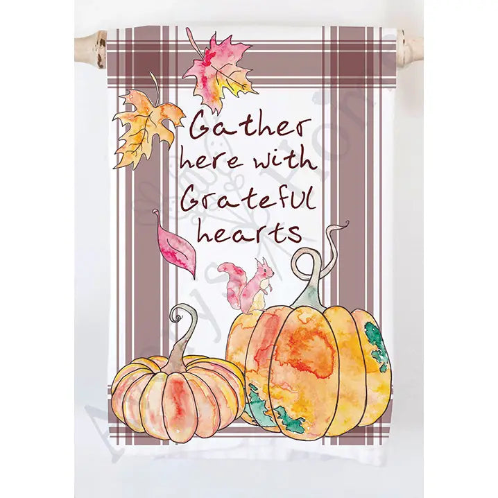Gather Here With Grateful Hearts Dish Towel