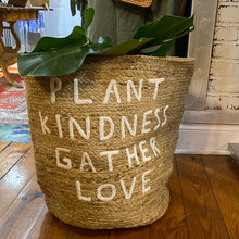 Plant Kindness Gather Love Jute Basket